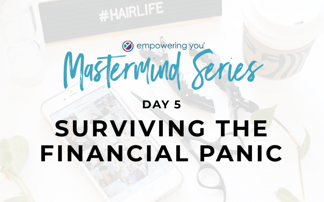 Surviving the Financial Panic