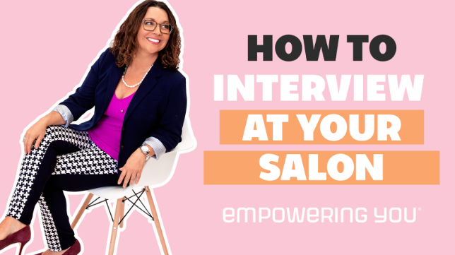 How To Interview At Your Salon